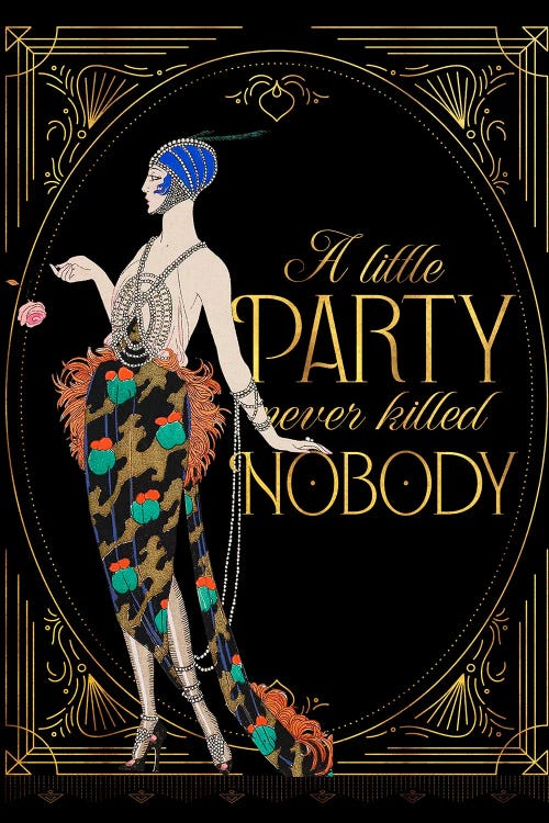 A Little Party Never Hurt Nobody by Emmi Fox Designs wall art