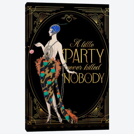 A Little Party Never Hurt Nobody Canvas Print #EFX1} by Emmi Fox Designs Canvas Artwork