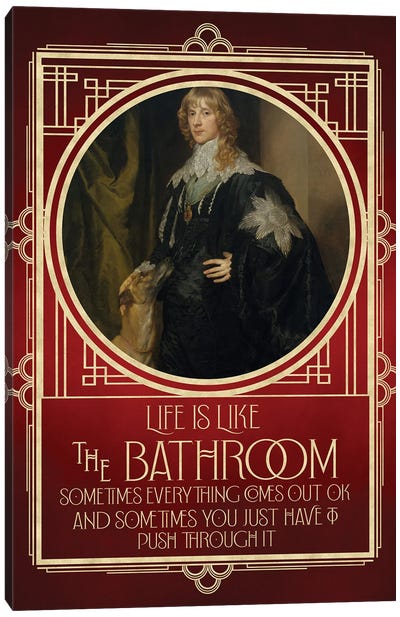Life Is Like The Bathroom Canvas Art Print - Art Deco
