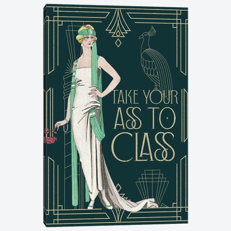 Take Your Ass To Class Canvas Print #EFX29} by Emmi Fox Designs Canvas Print