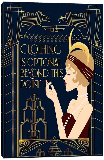 Clothing Is Optional Canvas Art Print - Art Deco