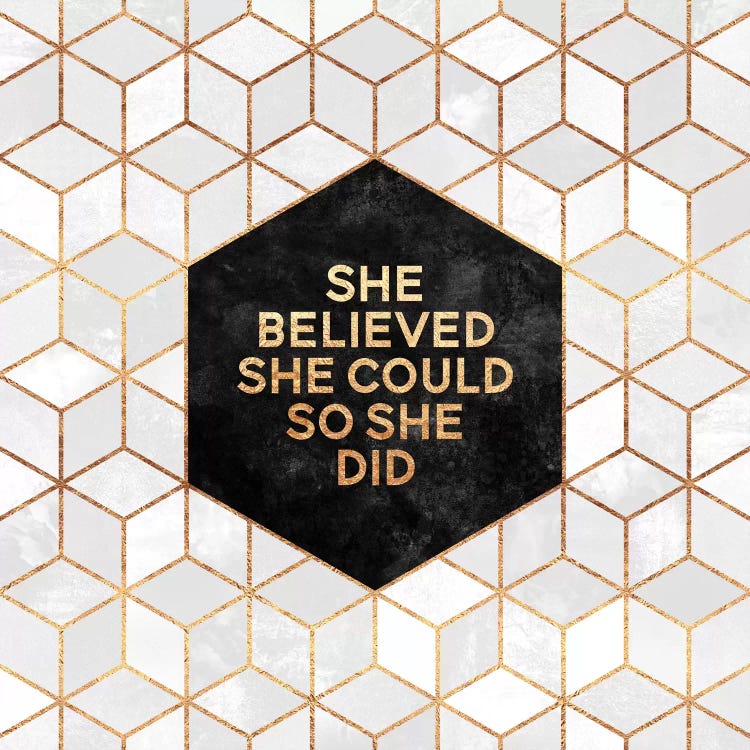 She Believed She Could So She Did