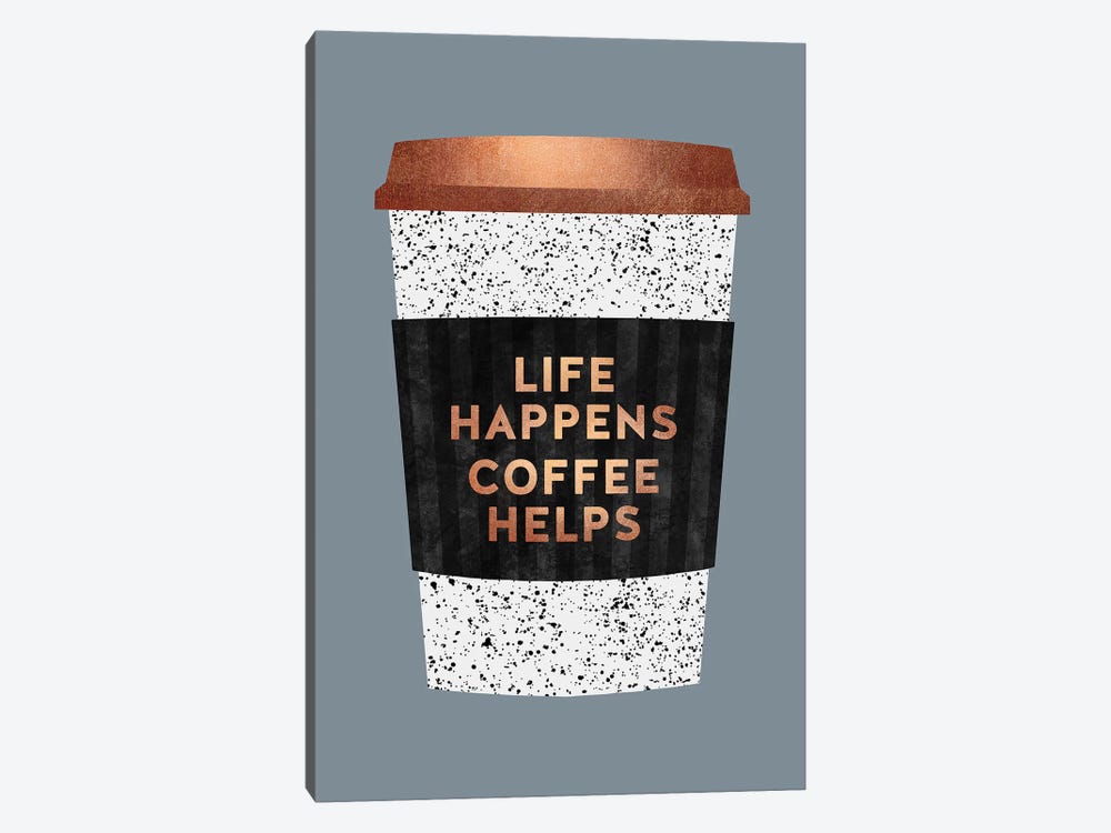 Life Happens Coffee Helps II by Elisabeth Fredriksson 1-piece Canvas Art Print