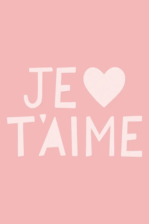 Je T'aime