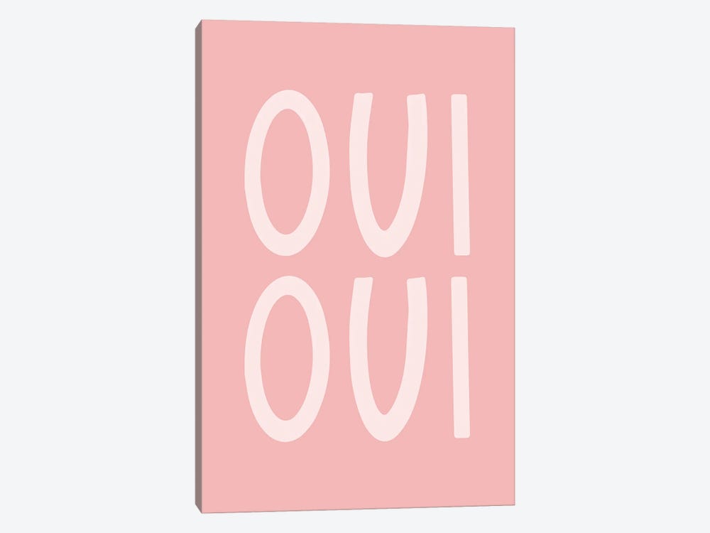 Oui Oui by Lyman Creative Co. 1-piece Canvas Print