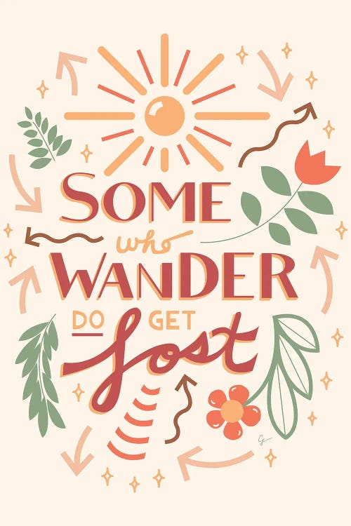 Some Who Wander Do Get Lost by Lyman Creative Co. wall art