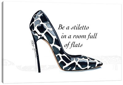 Be a Stiletto Canvas Art Print - Shoe Art