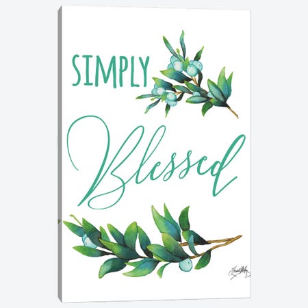 Simply Blessed Canvas Print #EMD137} by Elizabeth Medley Art Print