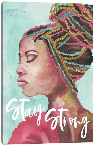 Stay Strong Canvas Art Print - Elizabeth Medley