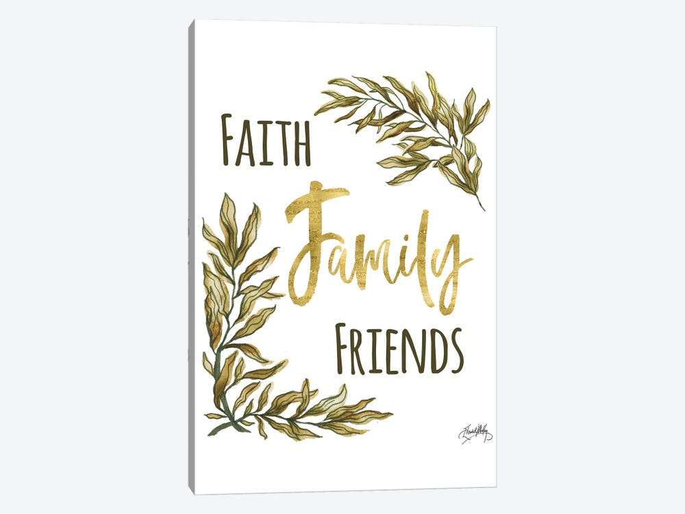 Faith Family Friends by Elizabeth Medley 1-piece Canvas Artwork