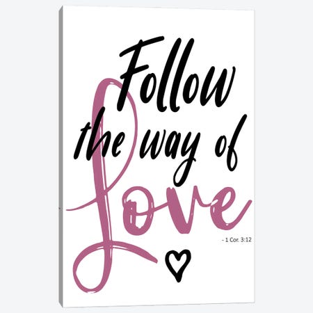 Follow Love Canvas Print #EMD99} by Elizabeth Medley Art Print