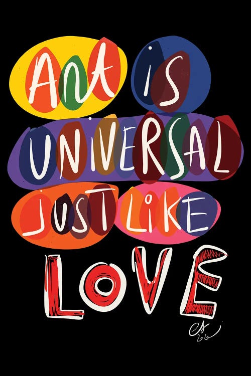 Art Is Universal Like Love