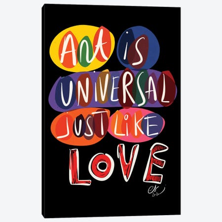 Art Is Universal Like Love Canvas Print #EMM16} by Emmanuel Signorino Canvas Print
