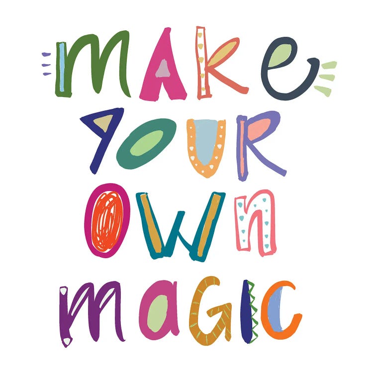 Make Your Own Magic by Emily Navas wall art