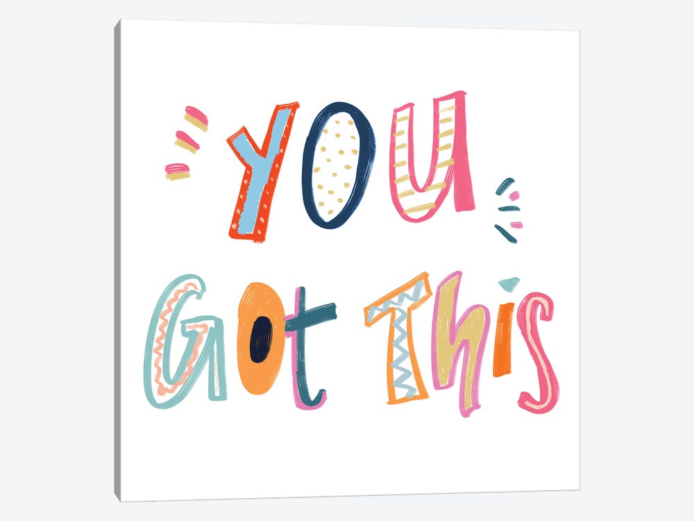 You Got This by Emily Navas 1-piece Canvas Art