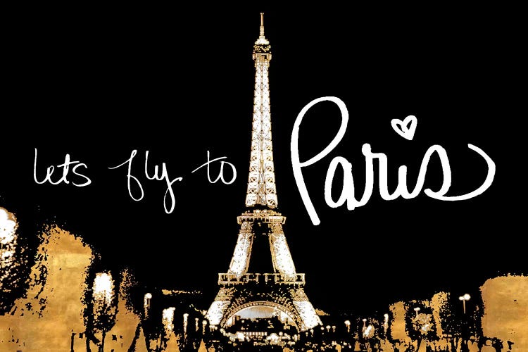 Let's Fly To Paris by Emily Navas wall art