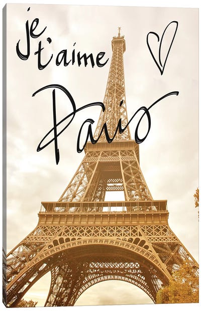 Je T'Aime Paris Canvas Art Print - Travel Art