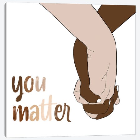 You Matter Canvas Print #ENA95} by Emily Navas Art Print
