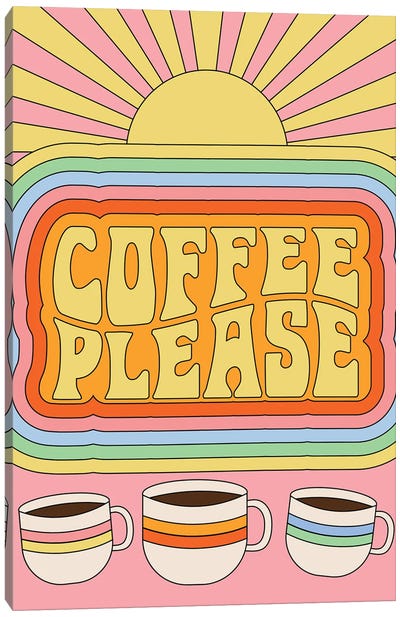 Coffee Please Canvas Art Print - Walls That Talk