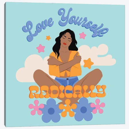 Radical Self Love Canvas Print #EPA53} by Exquisite Paradox Canvas Wall Art