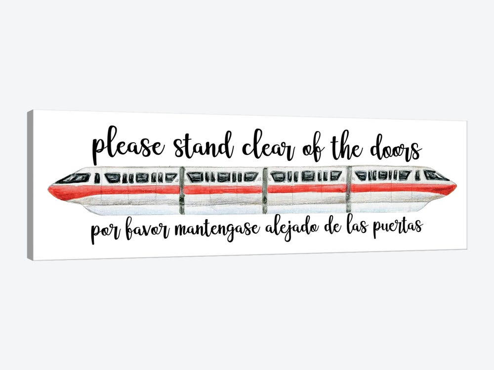 Monorail. Please Stand Clear Of The Doors by Ephrazy Graphics 1-piece Canvas Print