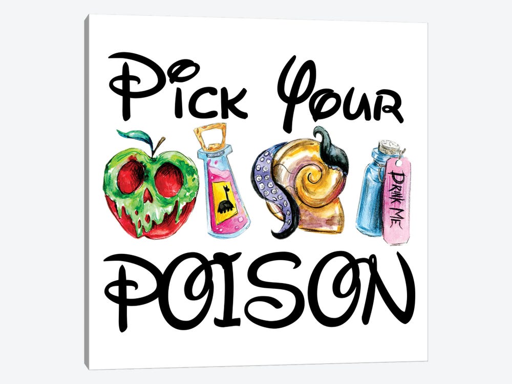 Pick Your Poison by Ephrazy Graphics 1-piece Canvas Art