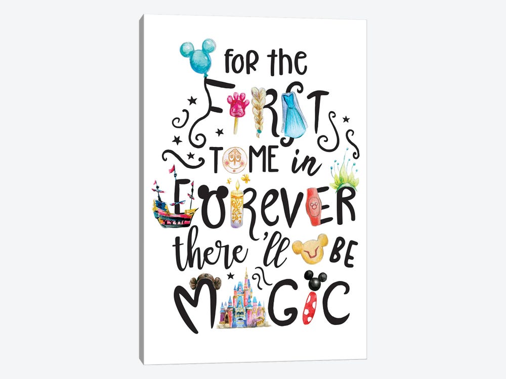For The First Time In Forever There'll Be Magic by Ephrazy Graphics 1-piece Canvas Print