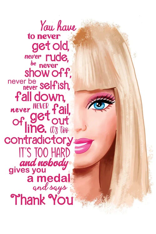 Barbie You Have To Never Get Old