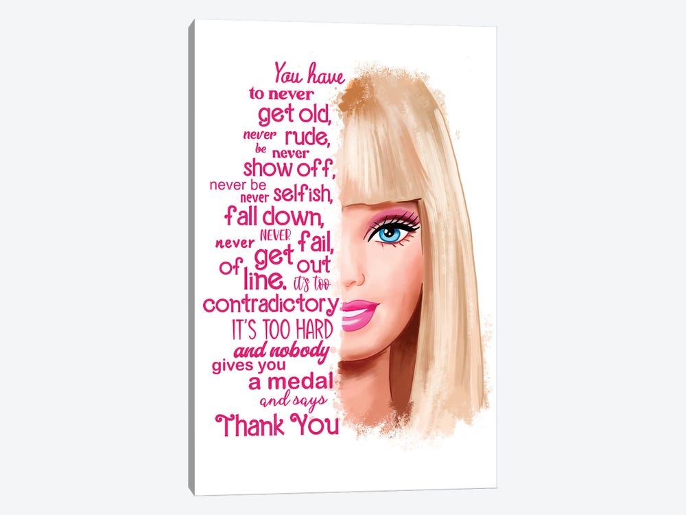 Barbie You Have To Never Get Old by Ephrazy Graphics 1-piece Canvas Wall Art