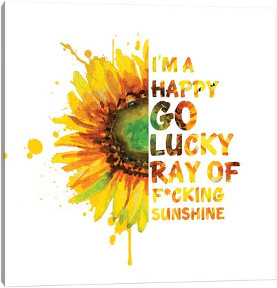 Sunflower. I'M Happy Go Lucky Canvas Art Print - Ephrazy Graphics