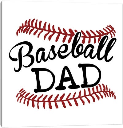 Baseball Dad Canvas Art Print - Sporty Dad