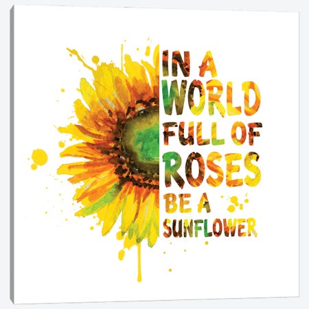 Sunflower. In A World Full Of Roses Canvas Print #EPG64} by Ephrazy Graphics Canvas Art