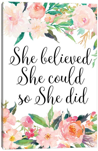 She Believed She Could So She Did Canvas Art Print - Eden Printables
