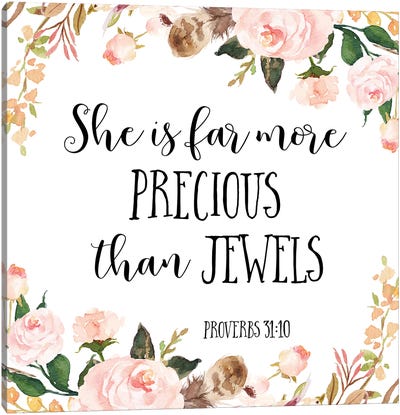 She Is Far More Precious Than Jewels, Proverbs 3:15 Canvas Art Print - Eden Printables