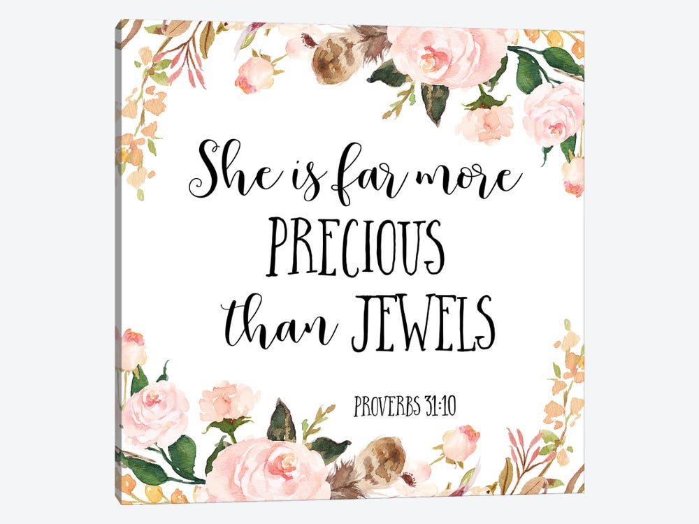 She Is Far More Precious Than Jewels, Proverbs 3:15 by Eden Printables 1-piece Canvas Art