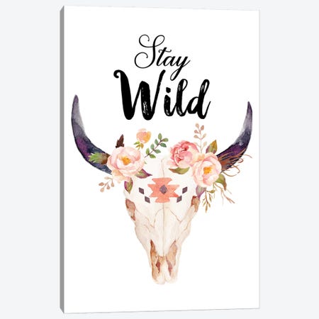 Stay Wild Canvas Print #EPT112} by Eden Printables Canvas Wall Art