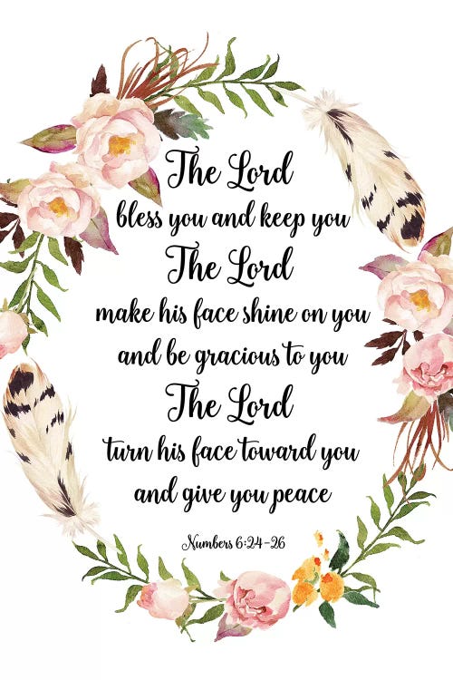 The Lord Bless You And Keep You, Numbers 6:24-26