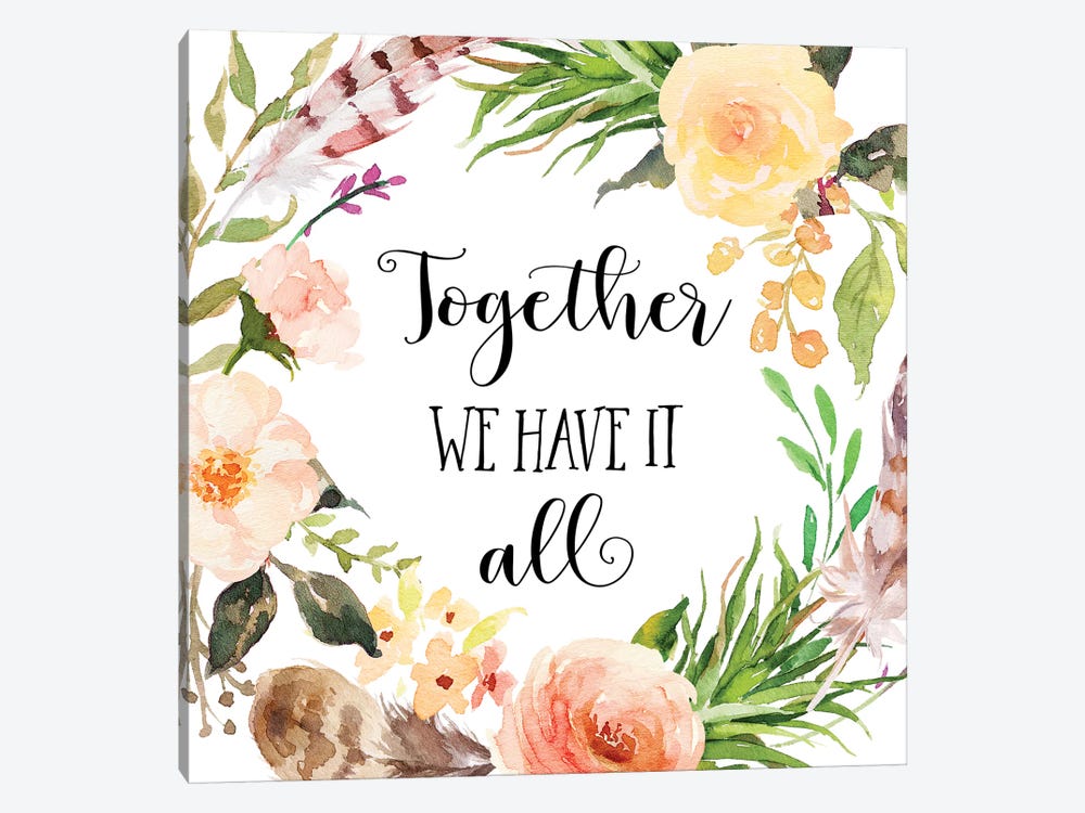 Together We Have It All by Eden Printables 1-piece Canvas Print