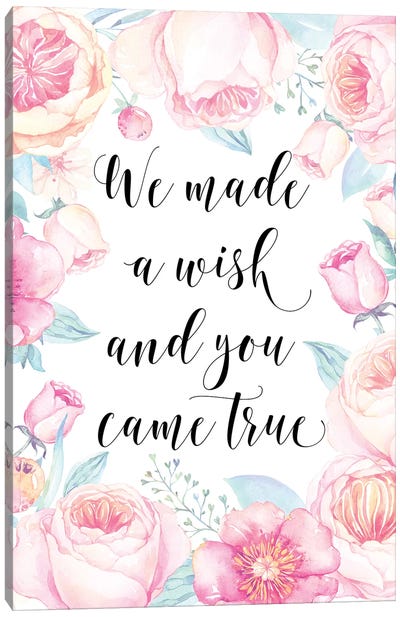 We Made A Wish And You Came True Canvas Art Print - Eden Printables