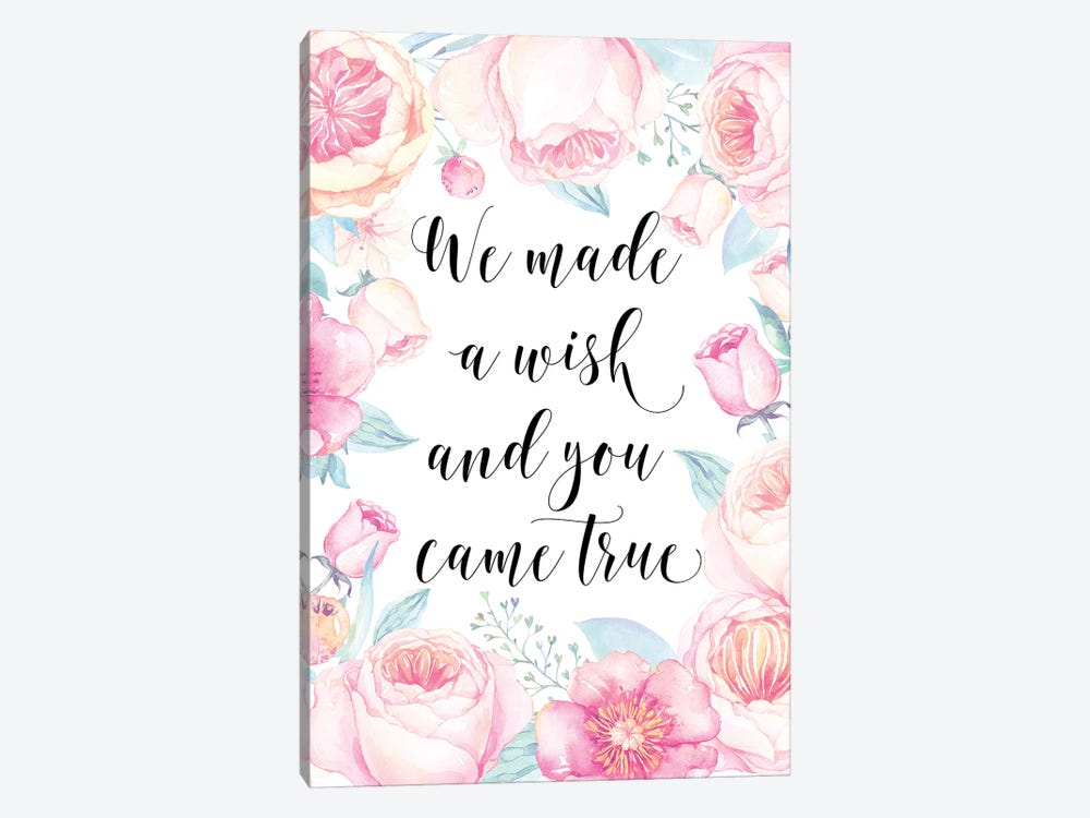 We Made A Wish And You Came True by Eden Printables 1-piece Canvas Artwork