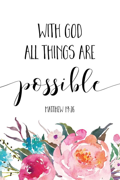 With God All Things Are Possible, Matthew 1926