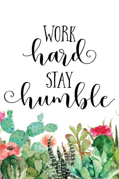 Work Hard Stay Humble by Eden Printables framed wall art