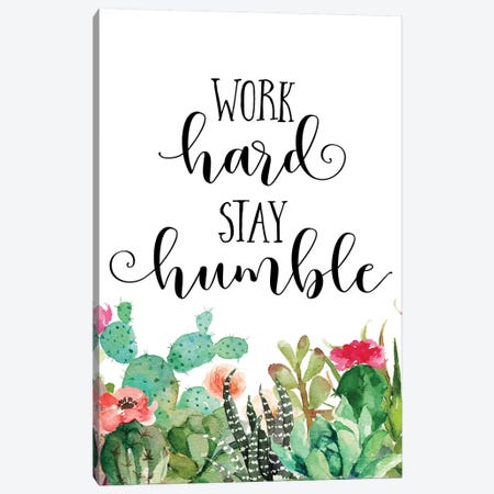 Work Hard Stay Humble Canvas Print #EPT130} by Eden Printables Canvas Wall Art