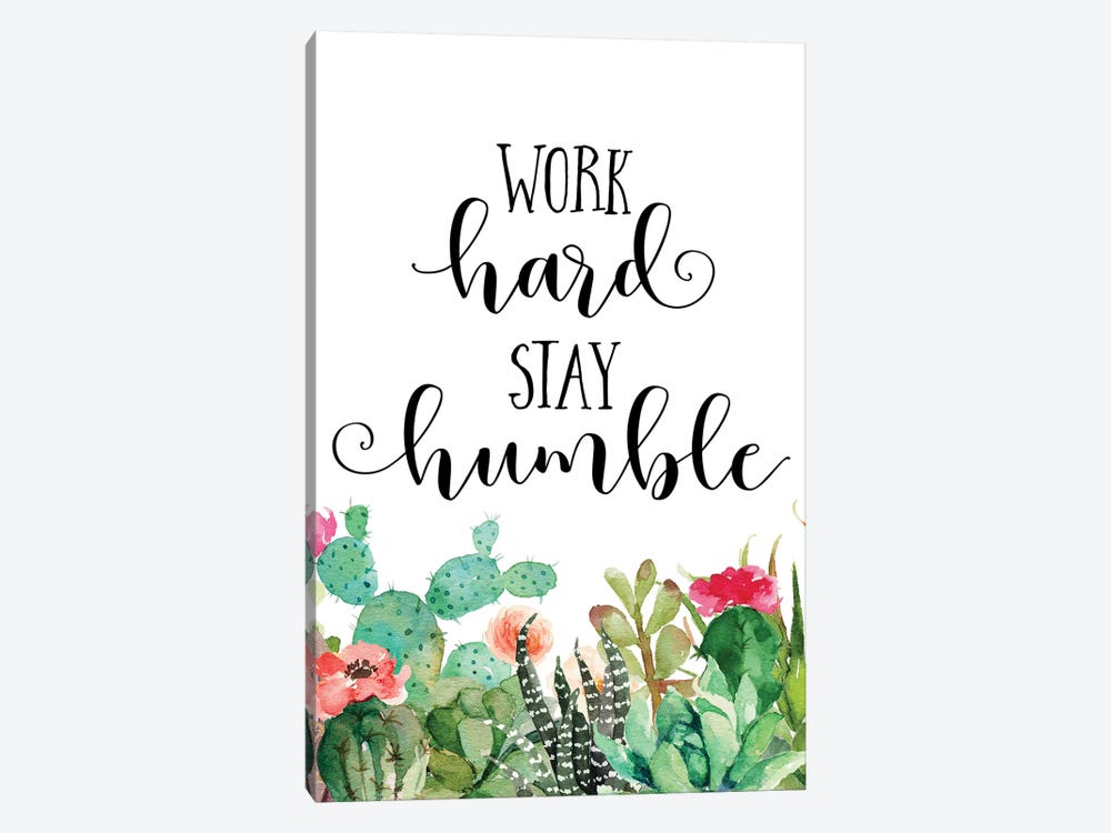 Work Hard Stay Humble by Eden Printables 1-piece Canvas Art Print