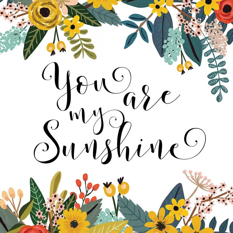 You Are My Sunshine