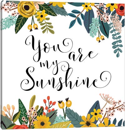 You Are My Sunshine Canvas Art Print - Eden Printables