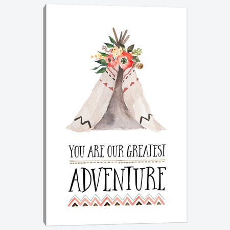 You Are Our Greatest Adventure Canvas Print #EPT135} by Eden Printables Art Print