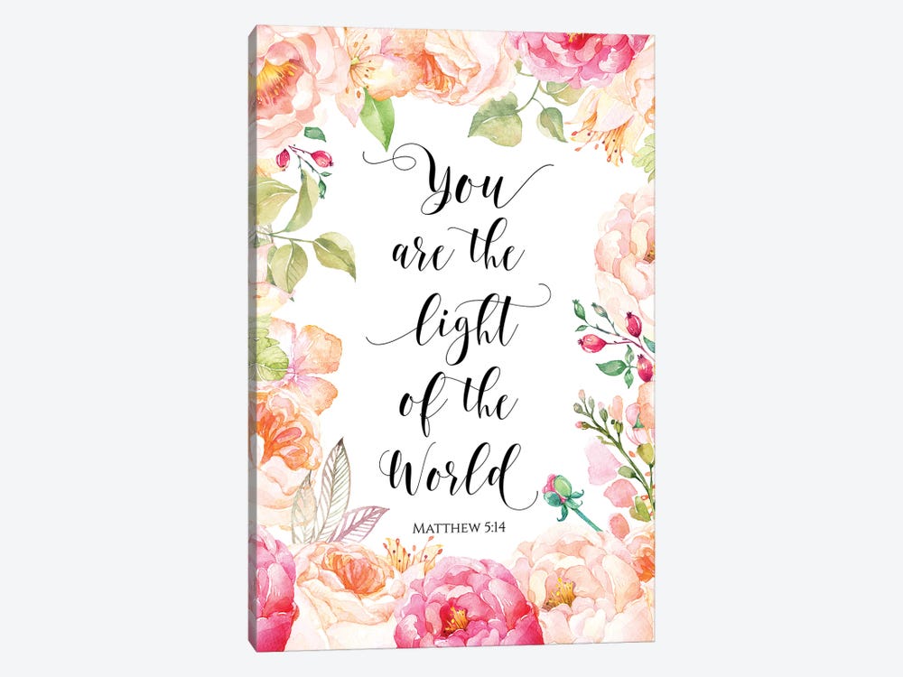 You Are The Light Of The World, Matthew 5:14 by Eden Printables 1-piece Canvas Art