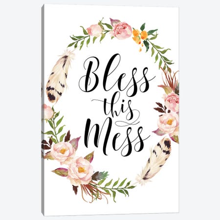 Bless This Mess Canvas Print #EPT16} by Eden Printables Canvas Art