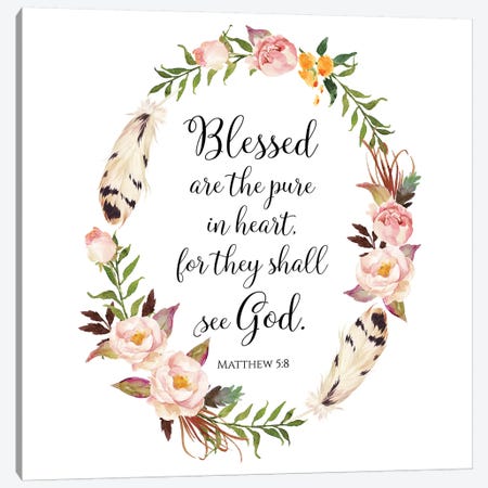 Blessed Are The Pure In Heart For They Will See God, Matthew 5:8 Canvas Print #EPT17} by Eden Printables Canvas Wall Art